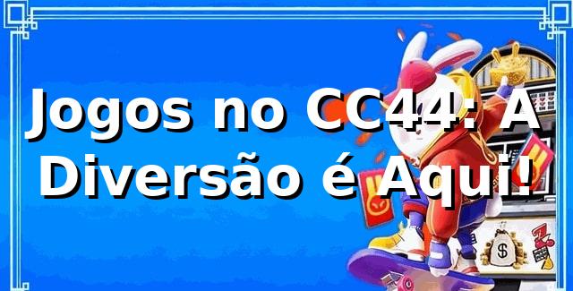 Jogos no CC44: A Diversão é Aqui! 🎲